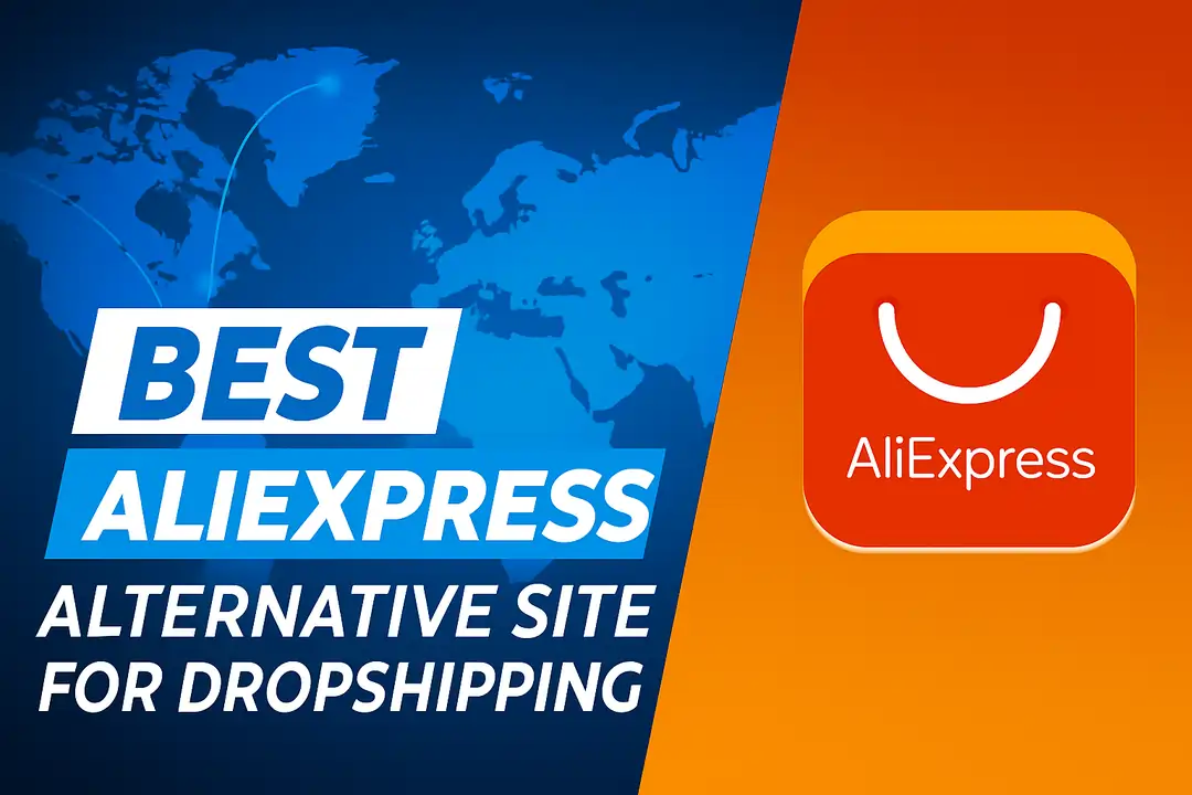 Top AliExpress Alternative Sites for fast and reliable dropshipping suppliers